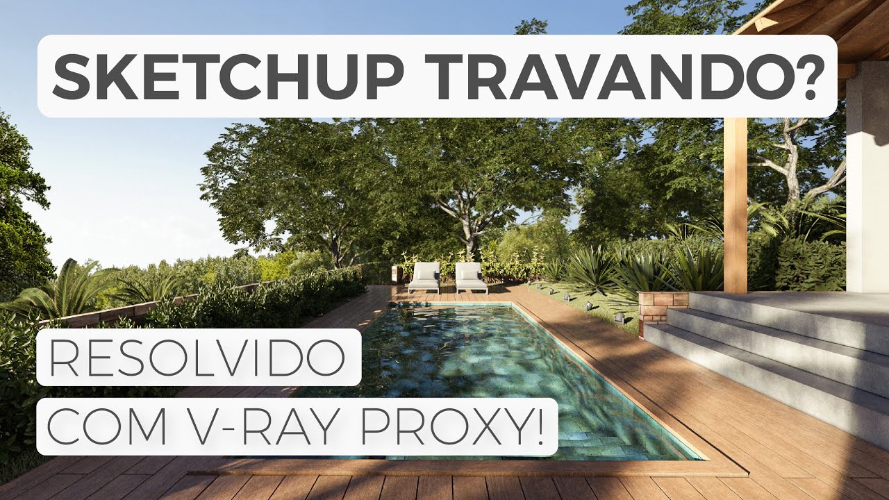 Como deixar o SketchUp mais LEVE: V-Ray Proxy