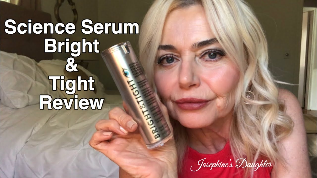 Science Serum Bright & Tight