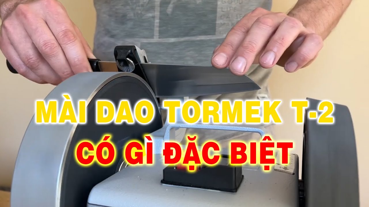 Đập Hộp Máy Mài Dao | TORMEK T-2 | Thụy Điển