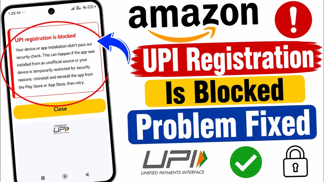 Amazon Pay UPI Registration Is Blocked Problem Fix