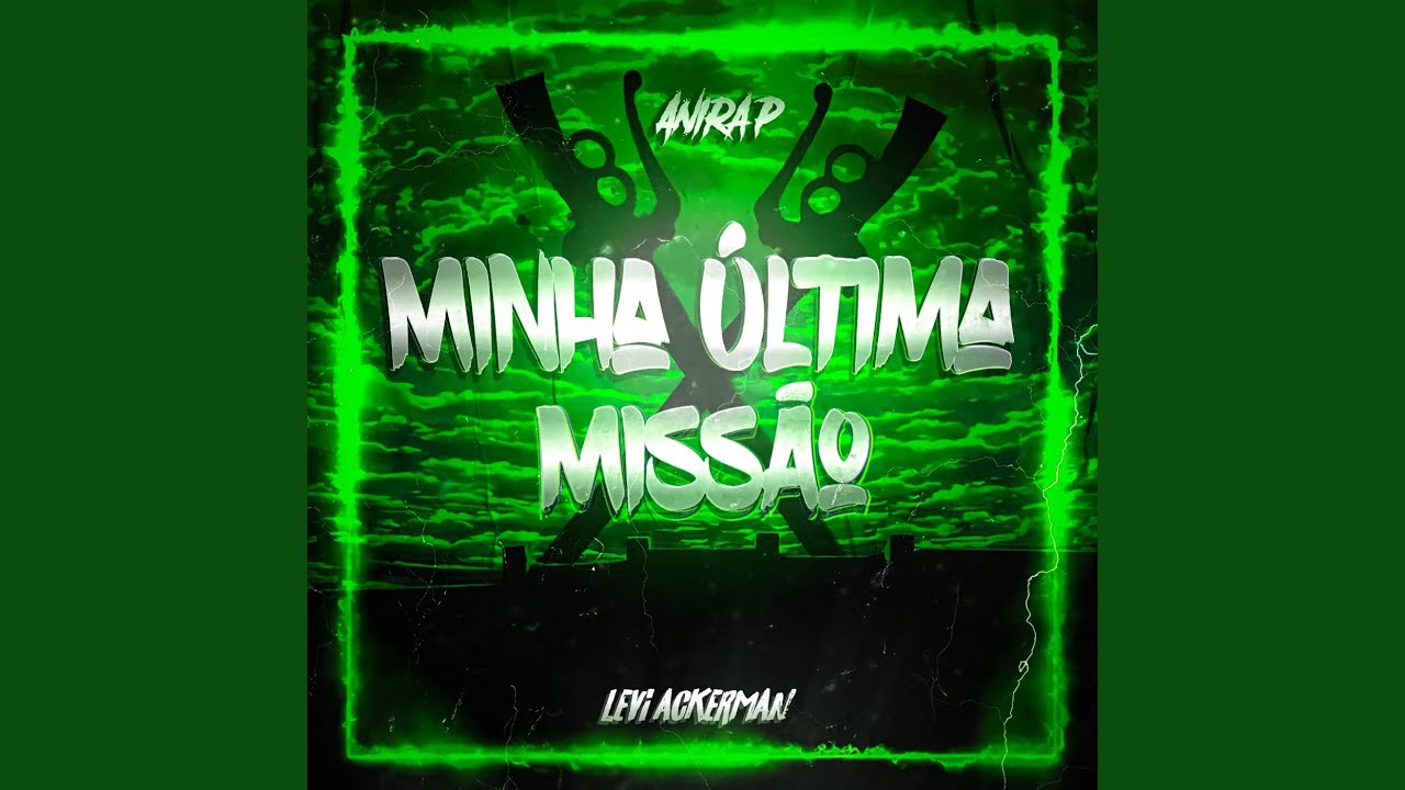 Minha Última Missão (Levi Ackerman)