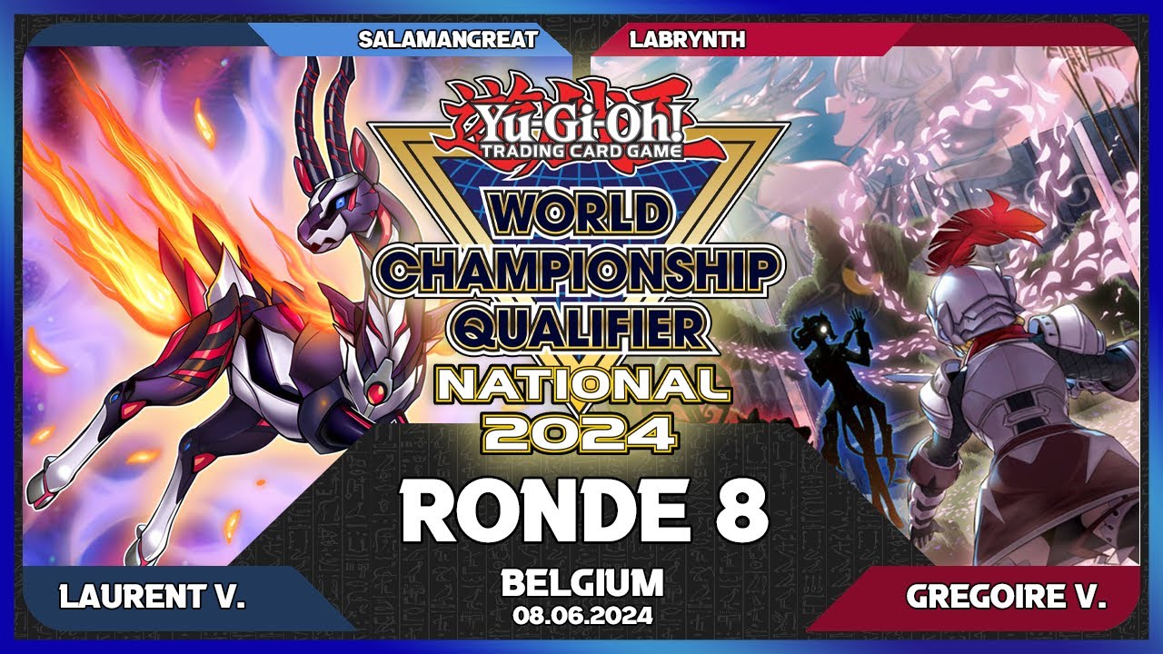 BELGIAN NATIONAL 2024 - Round 8 - Salamangreat vs Labrynth - YU-GI-OH!