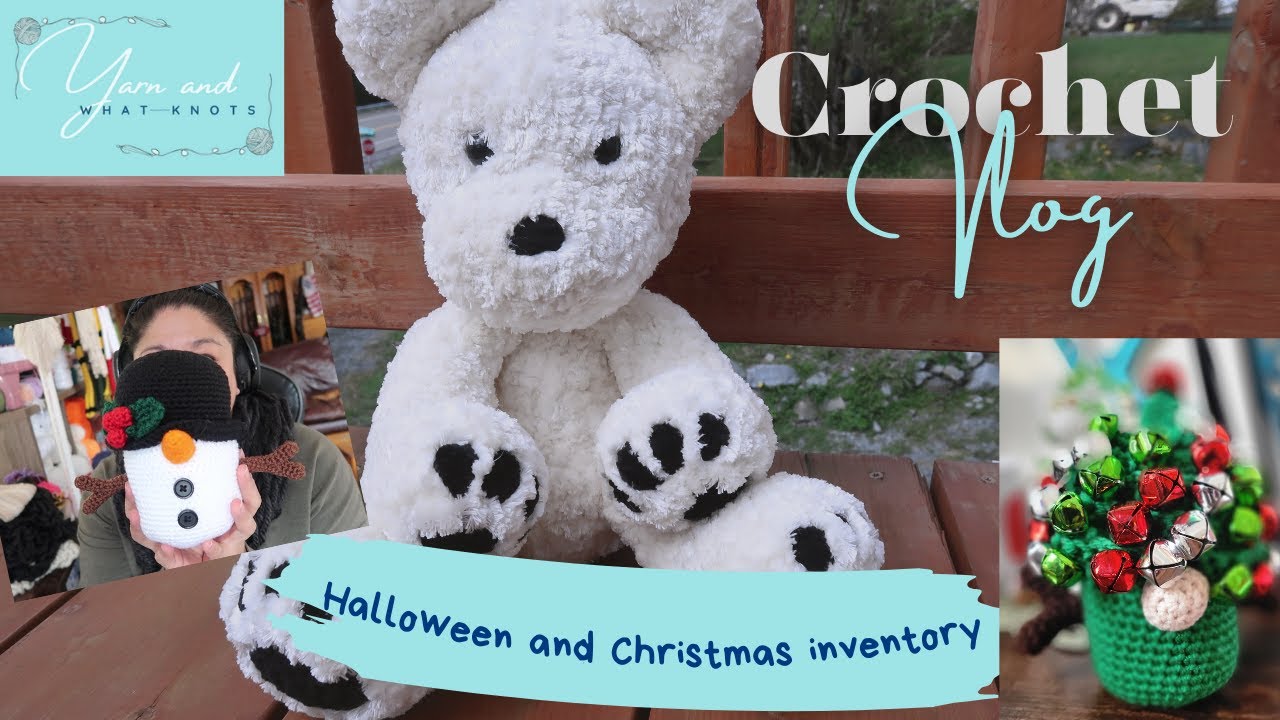 Crochet vlog: Update for Halloween and Christmas