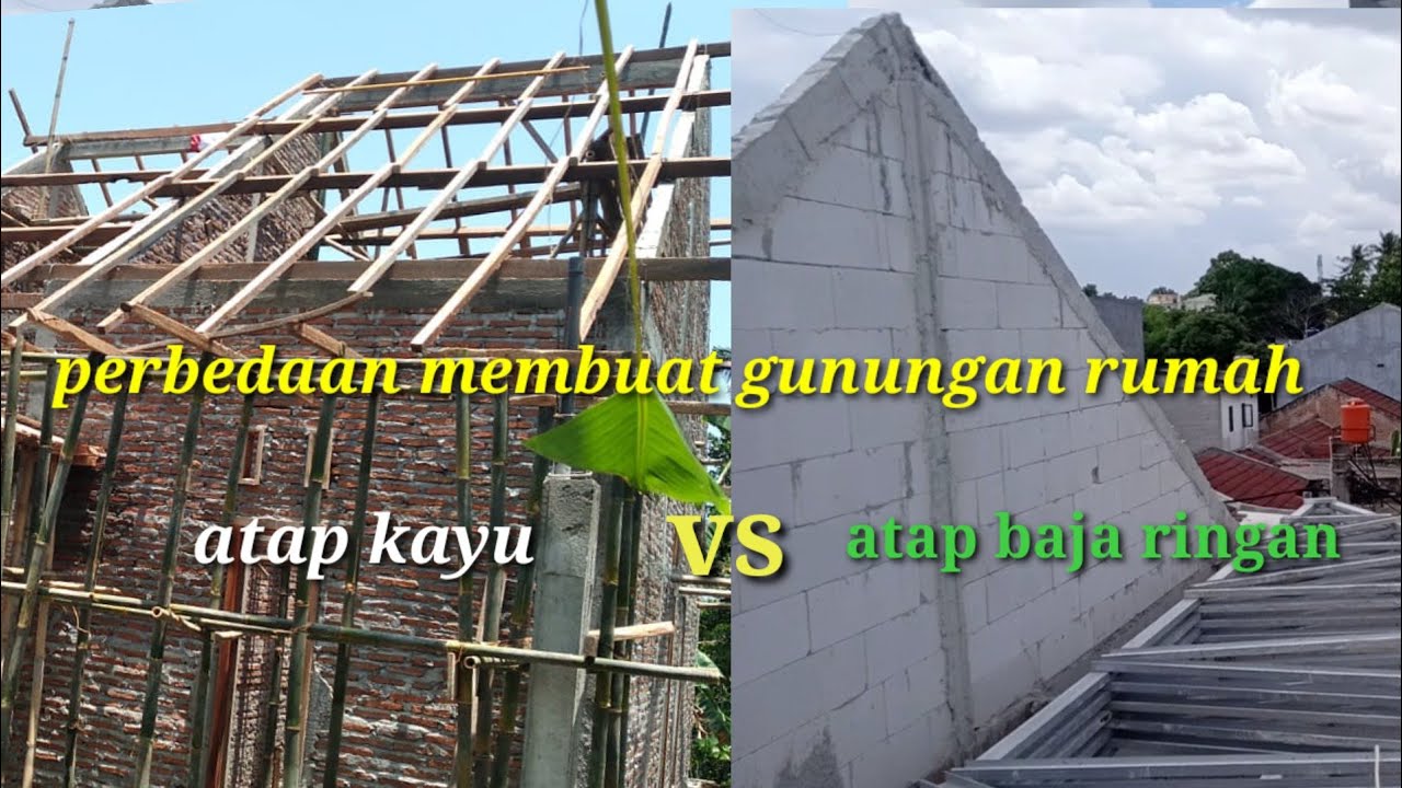 beda !! membuat gunung-gunung atap baja ringan dan membuat gunung-gunung rumah atap kayu