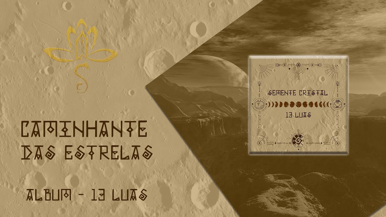 Caminhante das Estrelas - Semente Cristal