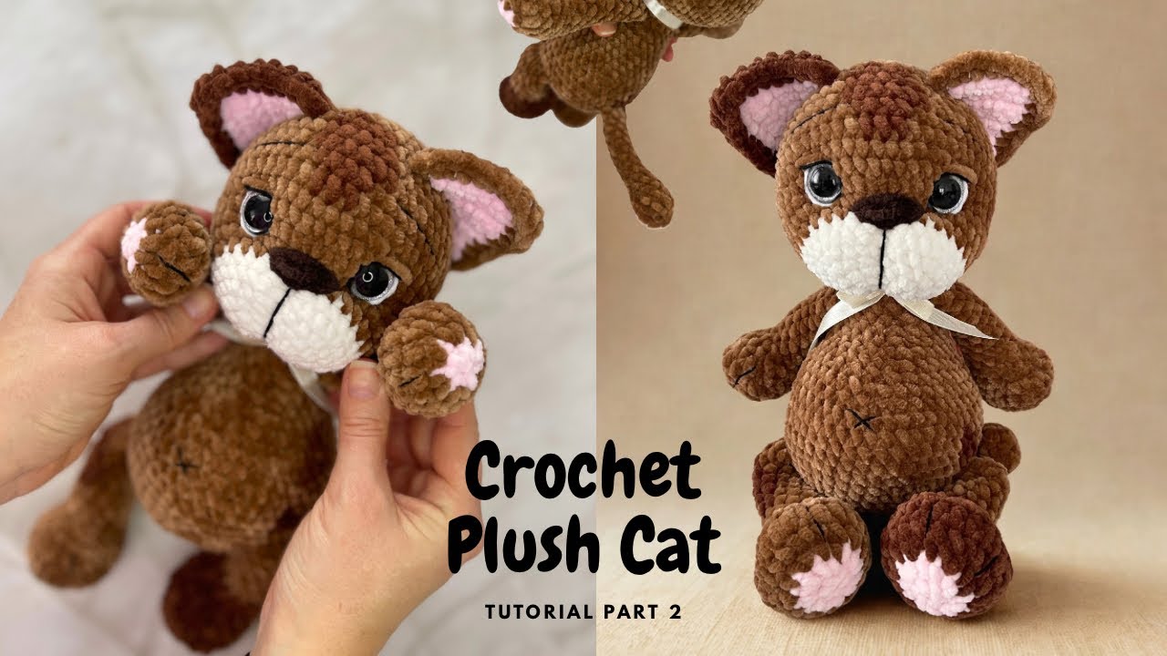 Crochet Plush Cat Tutorial / Cat´s Body / Part 2
