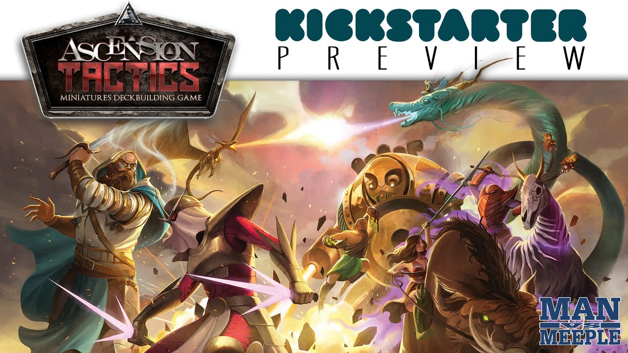 Ascension Tactics Preview by Man vs Meeple  (Stone Blade Entertainment / Ultra Pro)