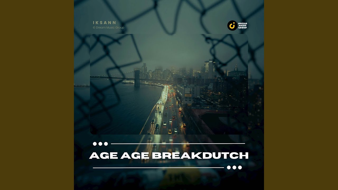 Age Age Breakdutch