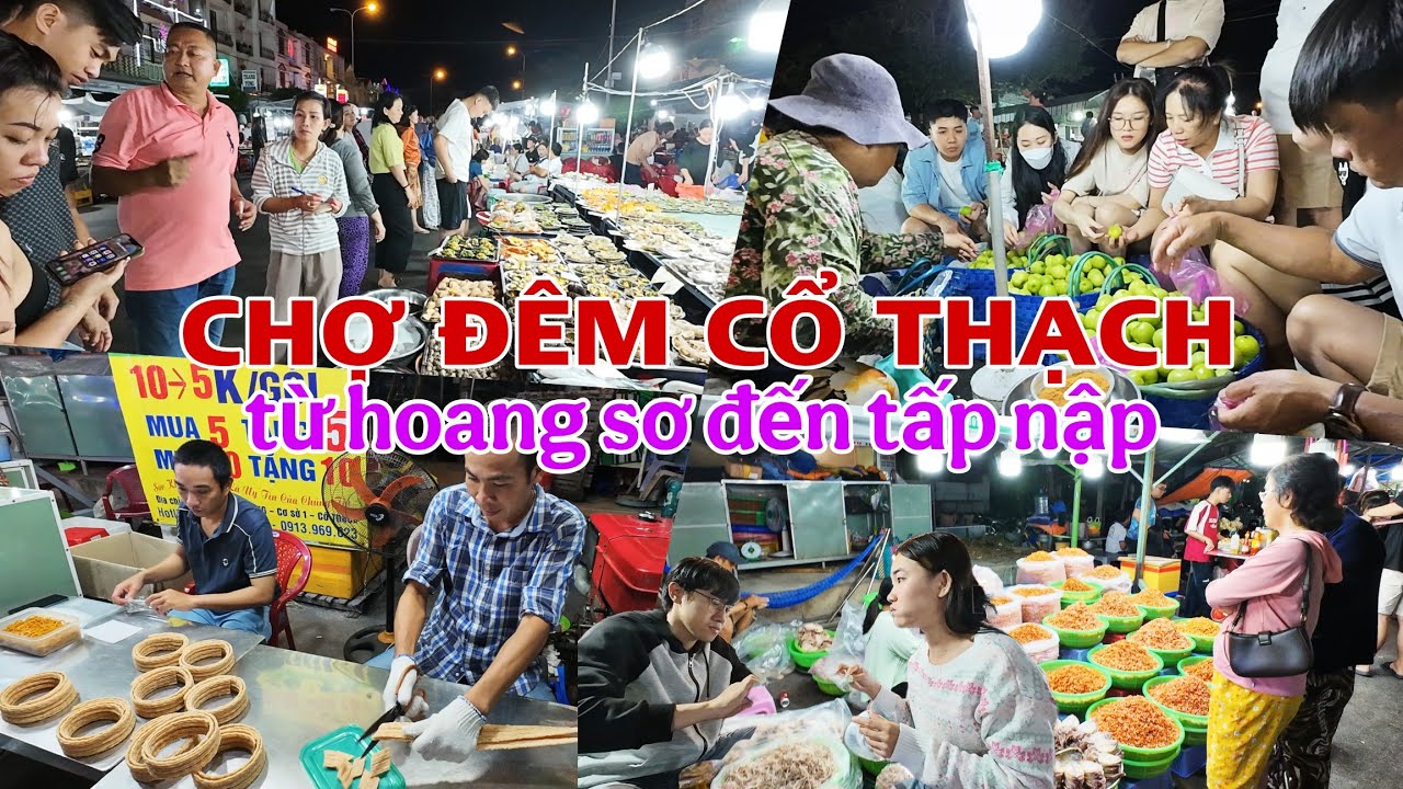 Khám Phá CHỢ ĐÊM CỔ THẠCH Đầy Đủ Các Loại Hải Sản Rất Đông Du Khách Các Nơi Tìm Đến