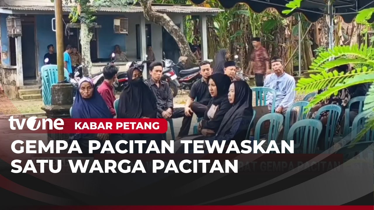 Satu Orang Tewas Akibat Gempa di Pacitan | Kabar Petang
