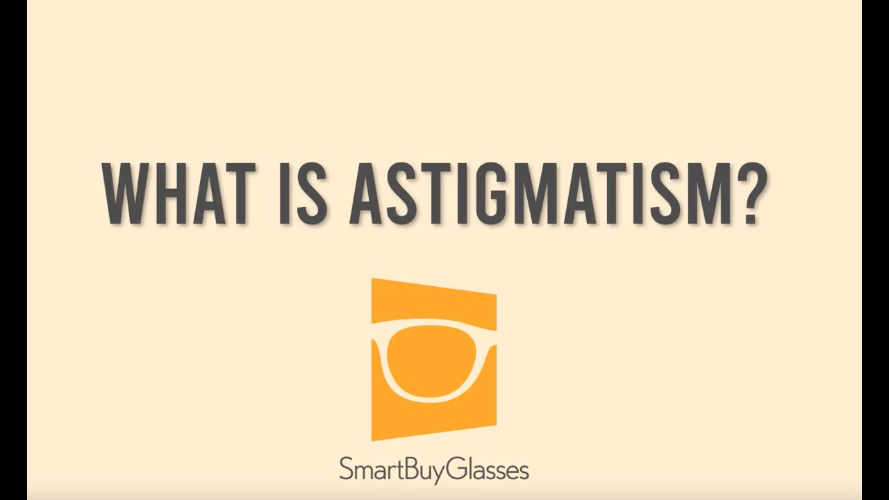 Q&A: What Is Astigmatism?