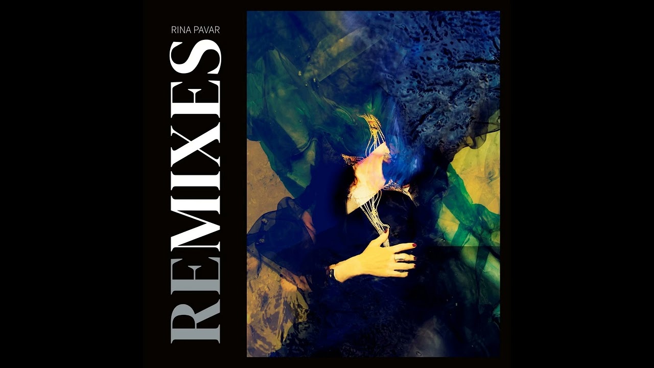 rina pavar - separate & bind (pjs adoniskörper we leave the world behind rimiks)