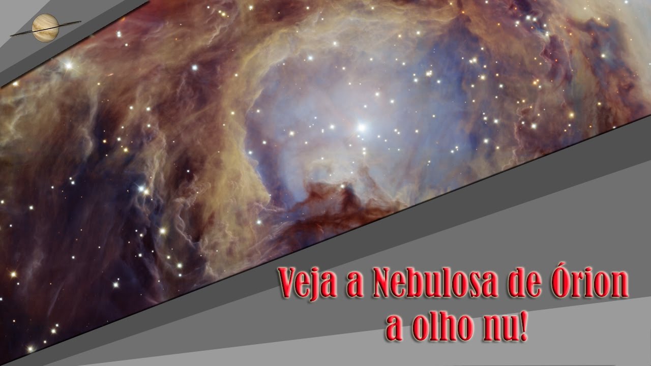 Veja Nebulosa de Órion a olho nu!