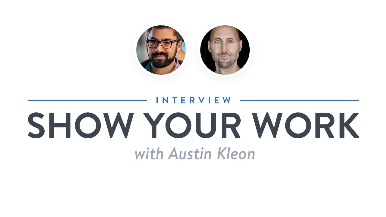 Heroic Interview: Show Your Work with Austin Kleon