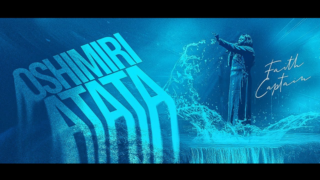 Oshimiri Atata | Live (Official Video)- Faith Captain -#riverthatneverrunsdry #faithcaptain #prayer