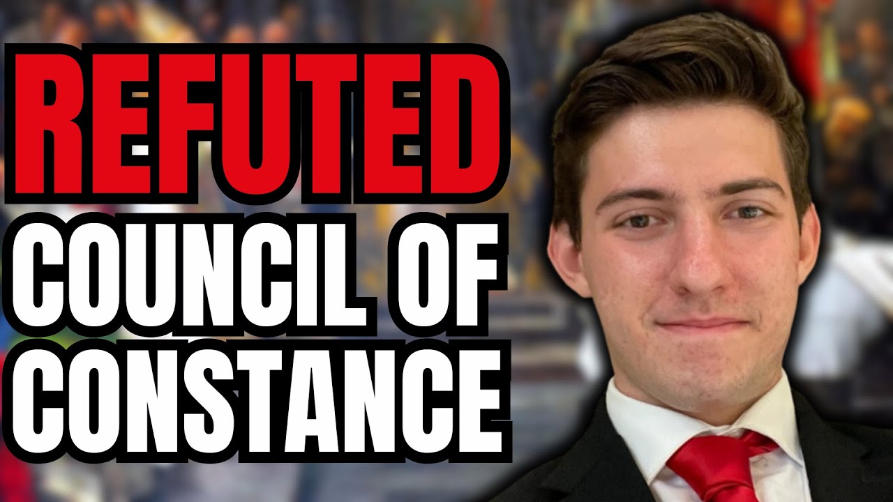 Redeemed Zoomer REFUTED on the Council of Constance
