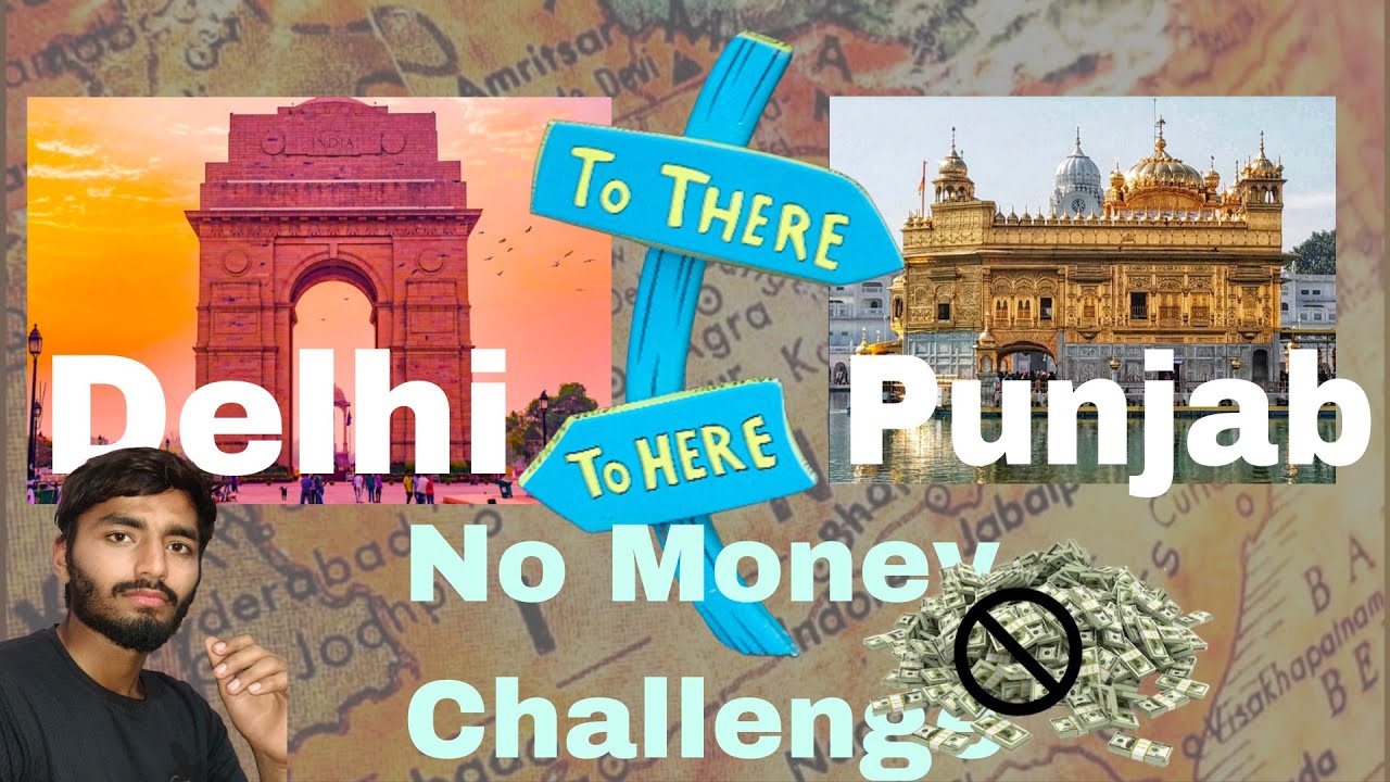 ₹0 Delhi to Punjab|| ChallengeNo Money Travel||VlogDelhi to Punjab ||₹0 JourneyZero Money Travel