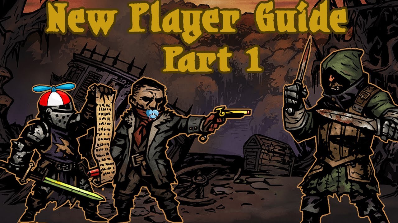 New Players, Tutorials, Stress, and You: Darkest Dungeon Guide
