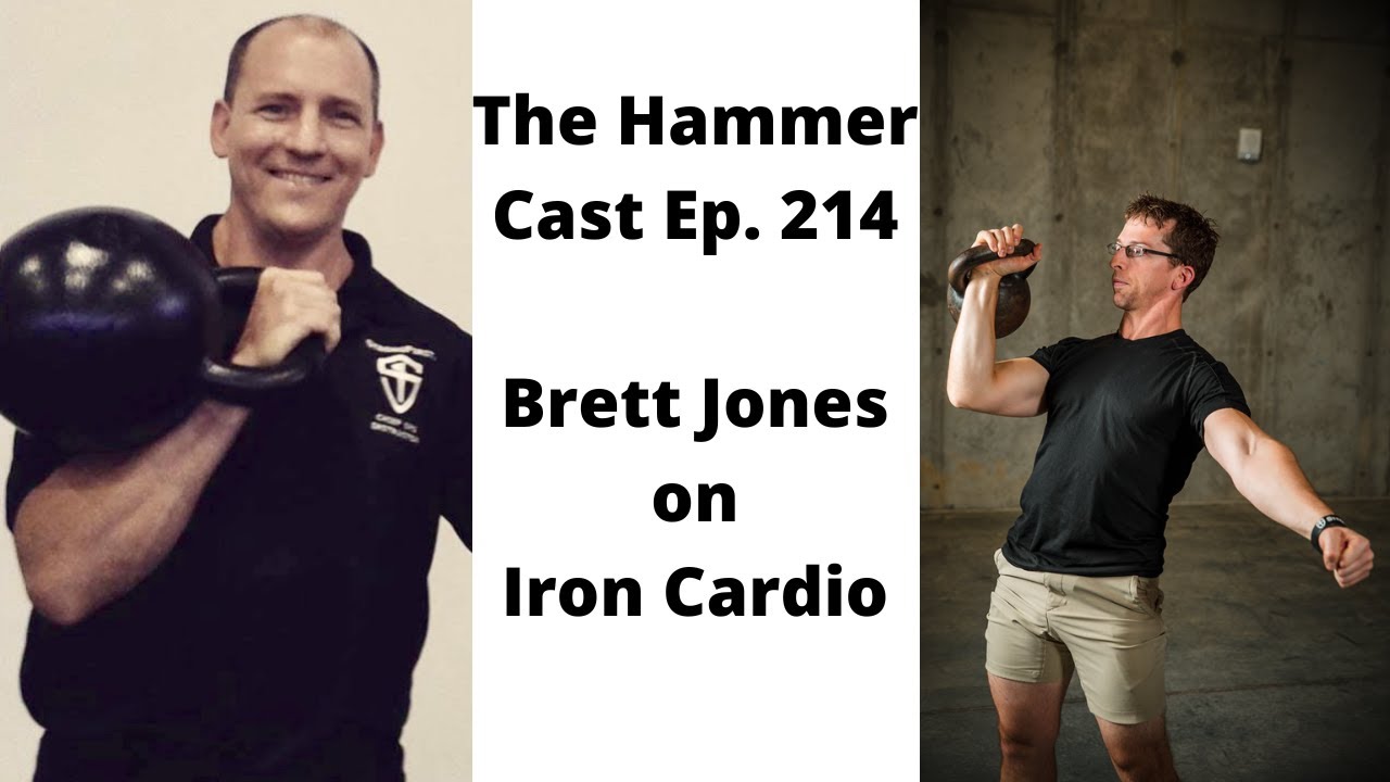 The Hammer Cast Ep. 214: Brett Jones on 'Iron Cardio'