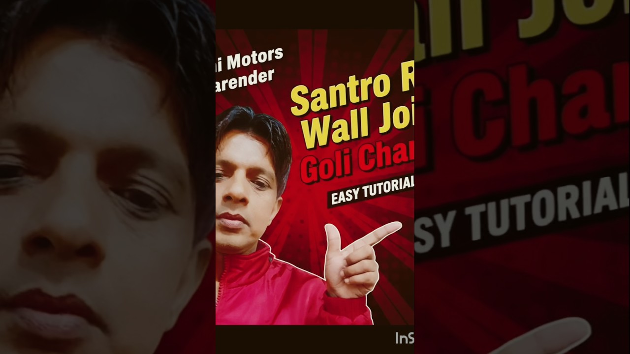 Santro Arem Wall Joint Goli Change| सैंट्रो आरएम वॉल जॉइंट गोली चेंज 