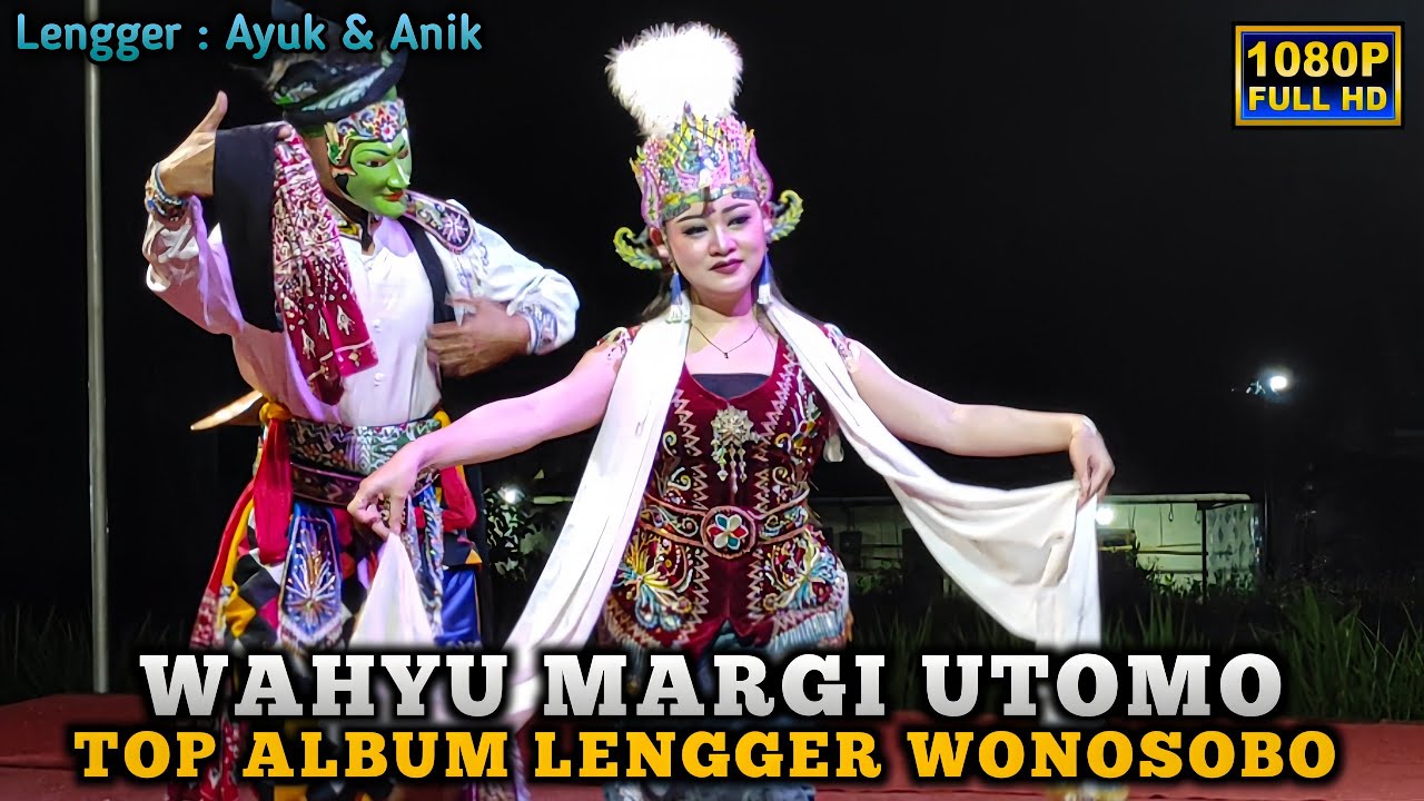Full Album Lengger Wonosobo🔥🔥Wahyu Margi Utomo Kalikuto Candimulyo Terbaru 2026