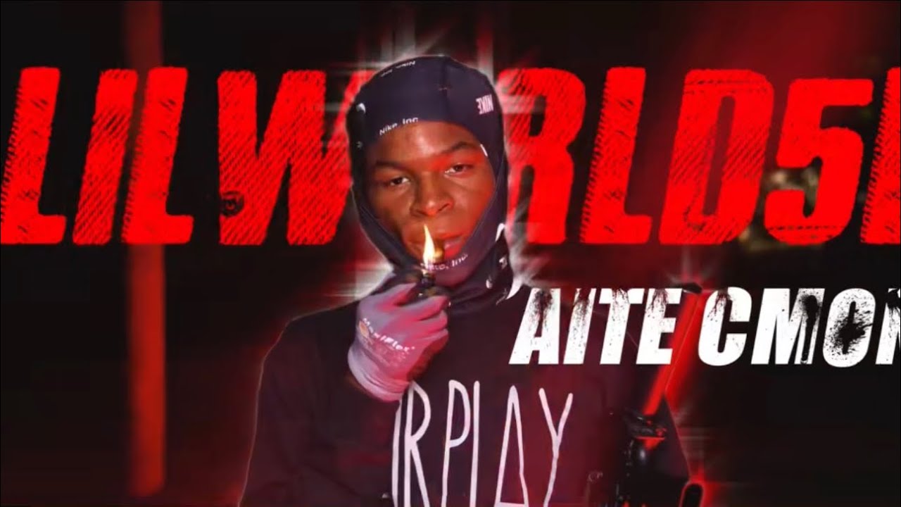 LILWORLD5L- AITE CMON (OFFICIAL MUSIC VIDEO)