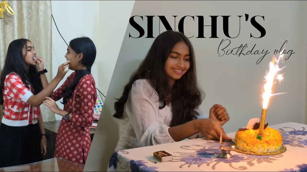 Sinchu's Birthday Vlog🥳😍 | #sneha_basrur @sneha_basrur