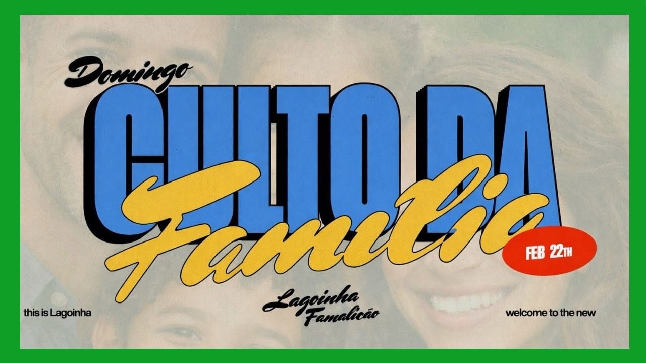 CULTO DA FAMILIA | LAGOINHA FAMALICAO | PRa: FERNANDA SILVA | 10H