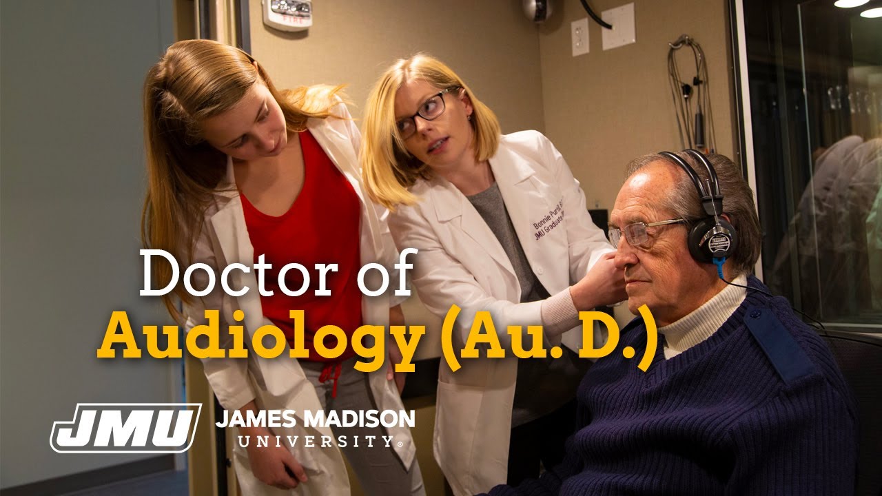 JMU Doctor of Audiology (Au.D.)