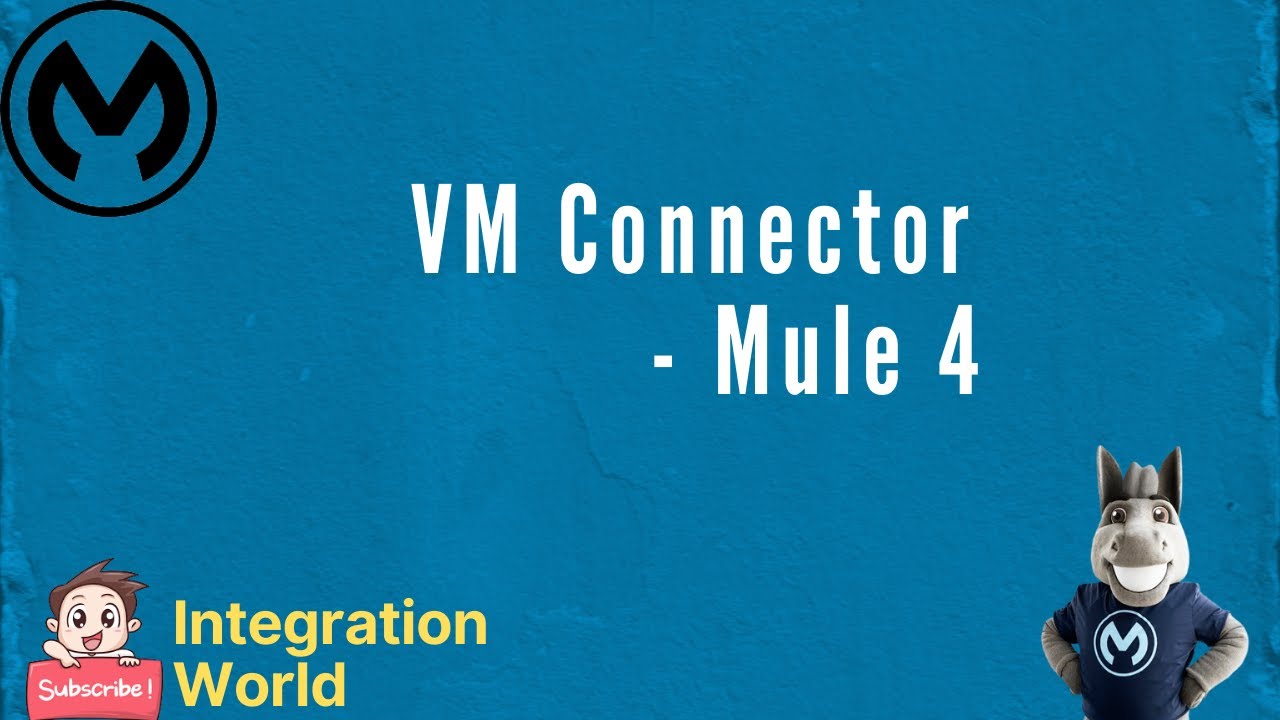 VM Connector - Mule 4