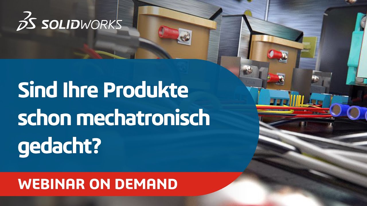 Sind Ihre Produkte schon mechatronisch gedacht?