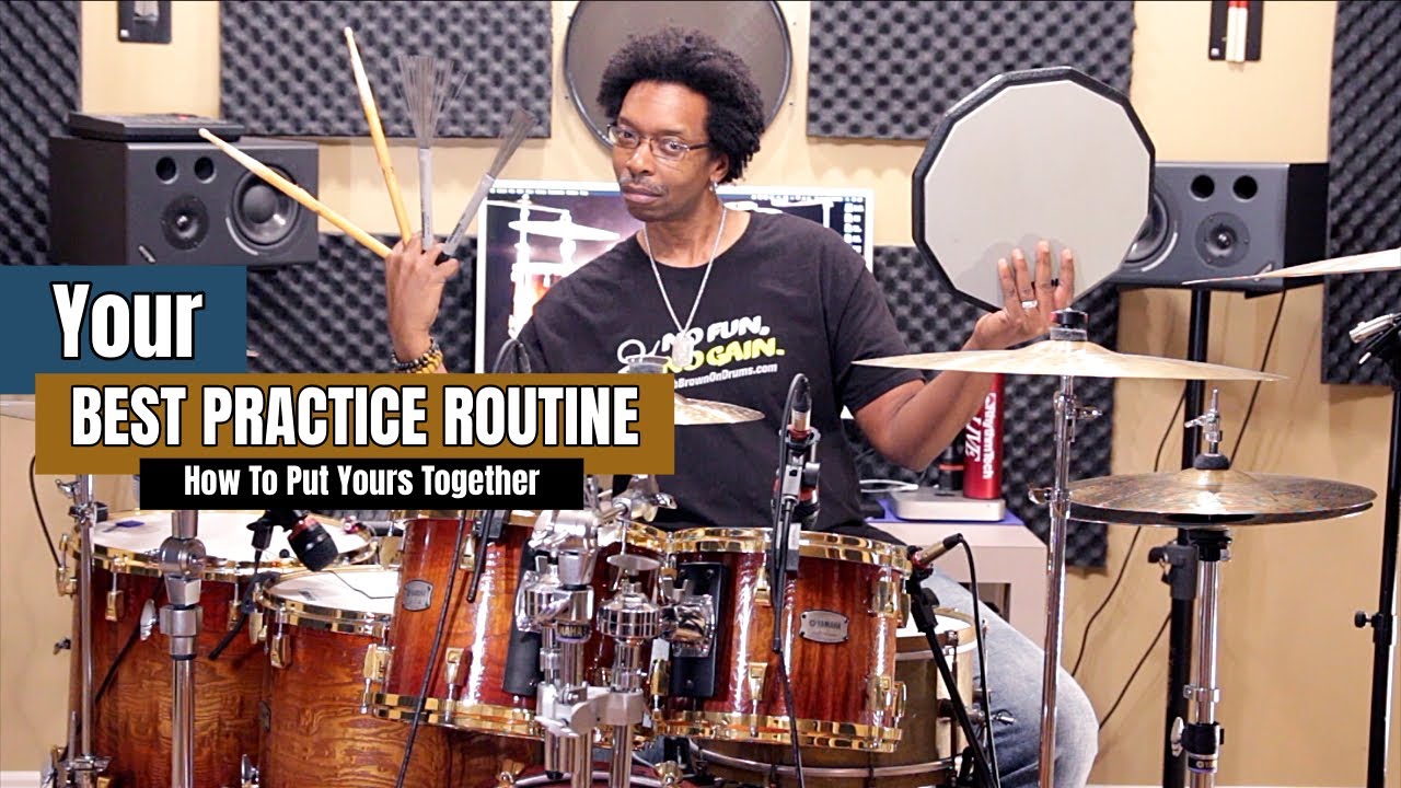 The Best Practice Routine For YOU! 🥁 (How To Put Yours Together)