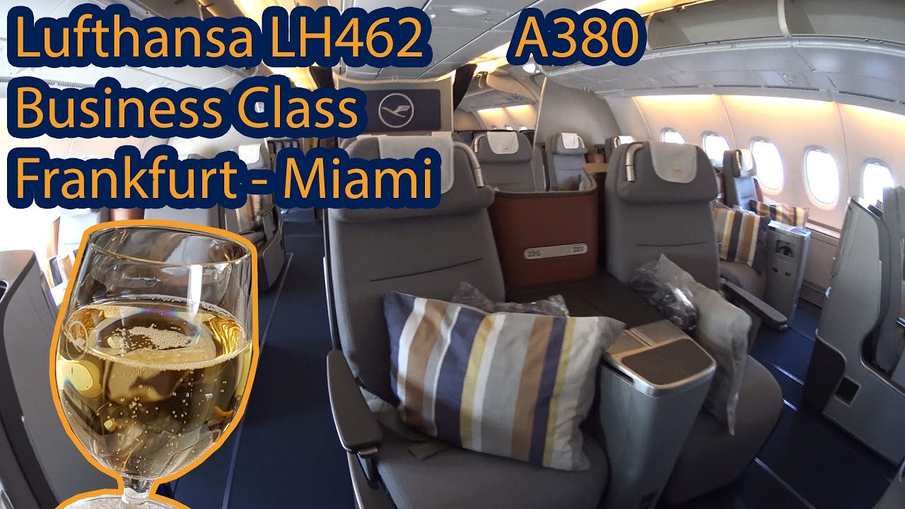 Lufthansa A380 Business Class Frankfurt - Miami