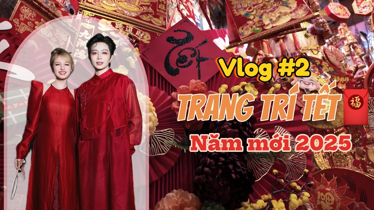 [ Vlog #2 ] CÙNG XOÀI CHUẨN BỊ ĐÓN TẾT NĂM MỚI 2025 TẠI NHÀ MỚI  🎉🧧.