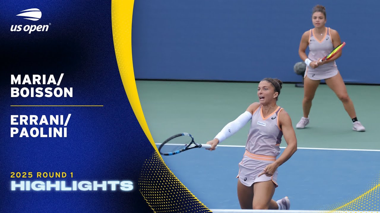 Maria/Boisson vs. Errani/Paolini Highlights | 2025 US Open Round 1