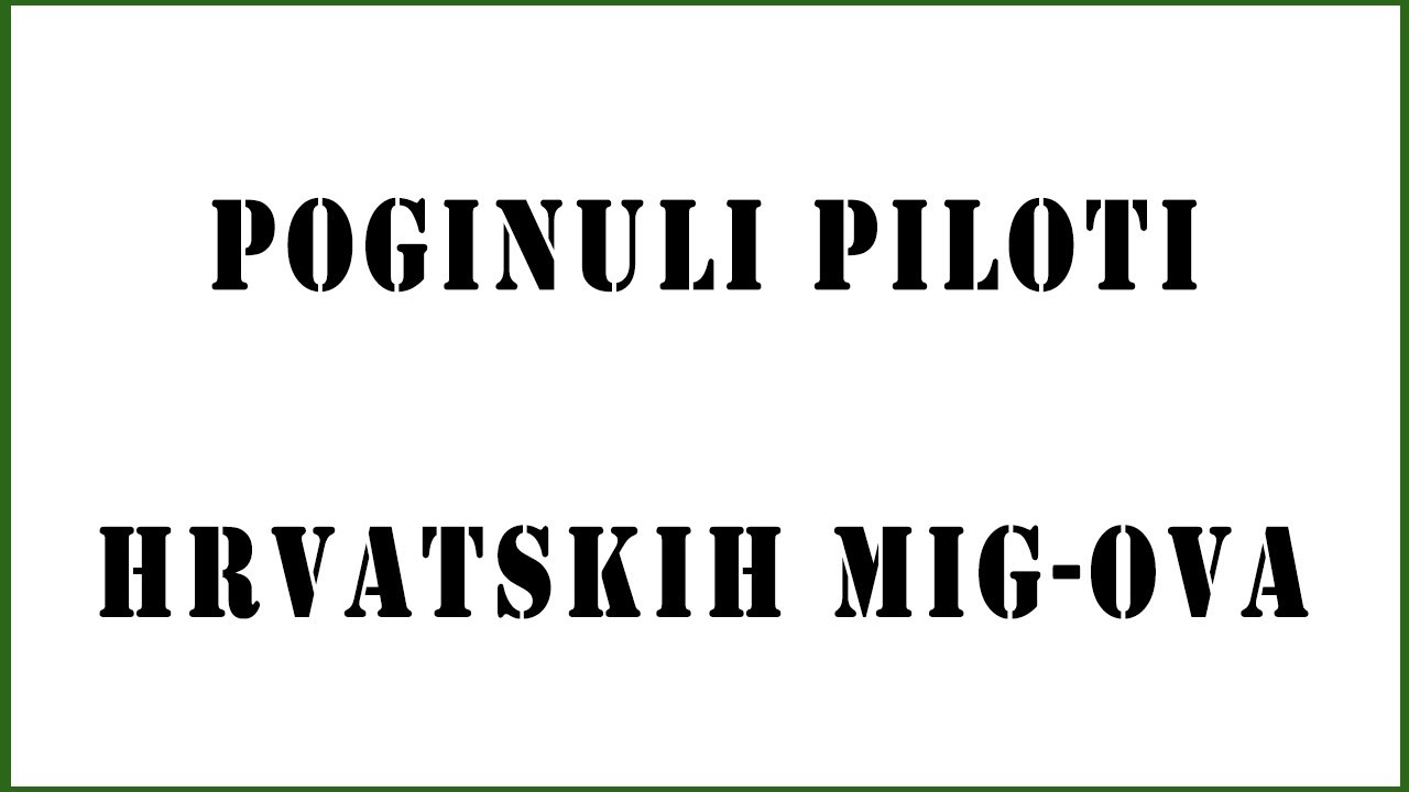 Poginuli piloti nadzvučnih aviona HRZ-a 1992-1996