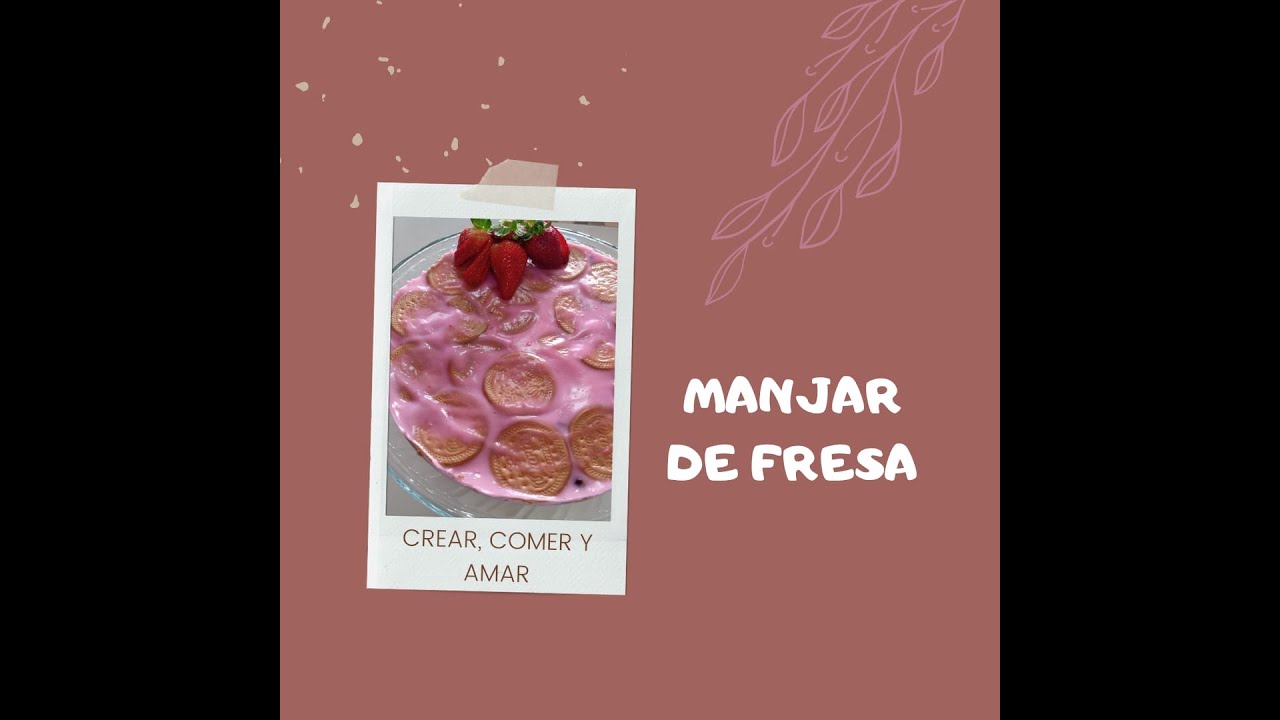 Manjar  de fresa