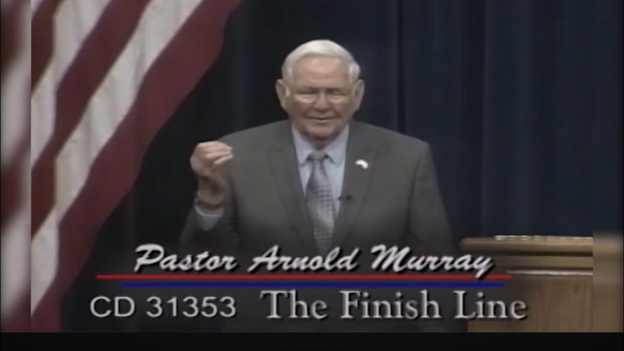The Finish Line - Pastor Arnold Murray
