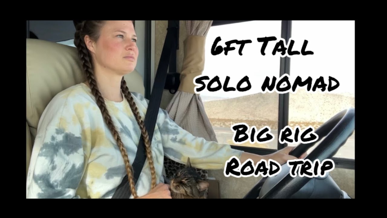 SOLO FEMALE NOMAD, BIG RIG ROAD TRIP FROM OR TO AZ, SNOW STORM SURPRISE!