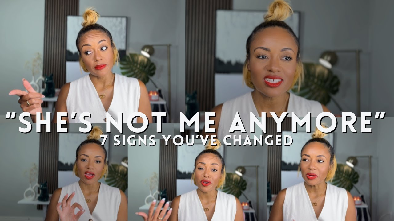 I’m Not HER Anymore: 7 Signs You’ve Outgrown Your Old Life - Glow Up Journey