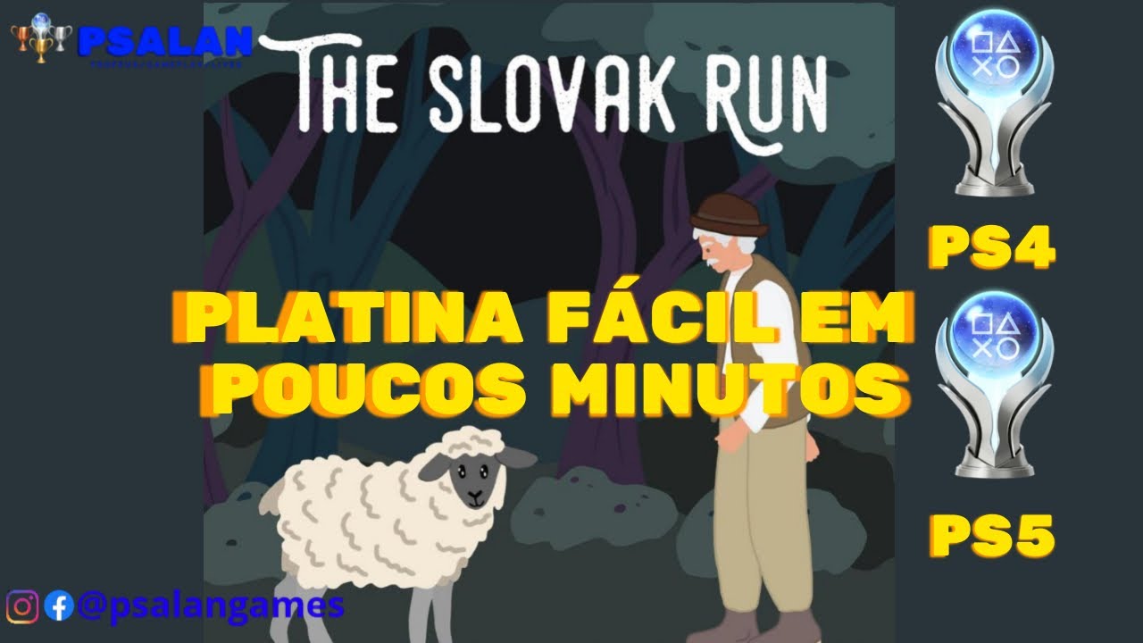 🏆The Slovak Run - Platina F&aacute;cil em Poucos Minutos (PS4/PS5)