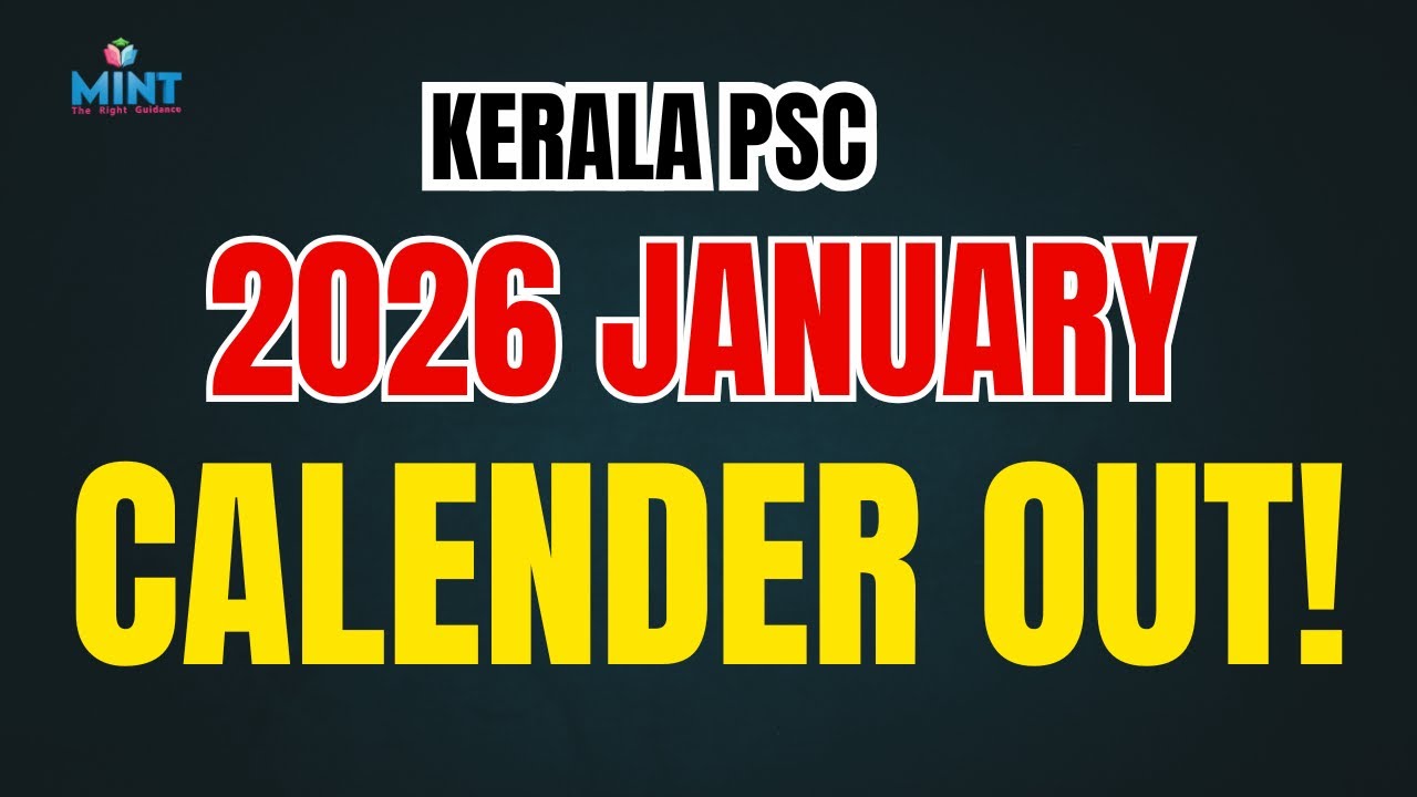 Kerala PSC January 2026 Exam Calendar is OUT NOW