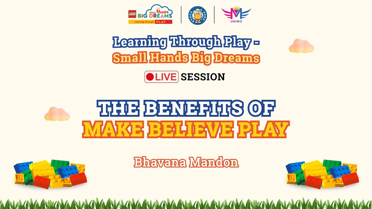 Learning through play - The benefits of make believe play