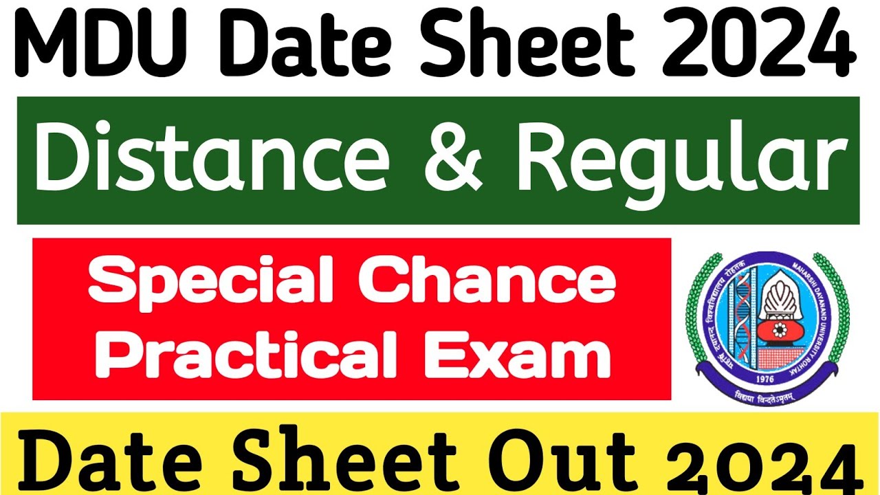 Mdu Special Chance Practical Date Sheet Out 2024 | Mdu Distance Mercy Chance Practical Exam 2024