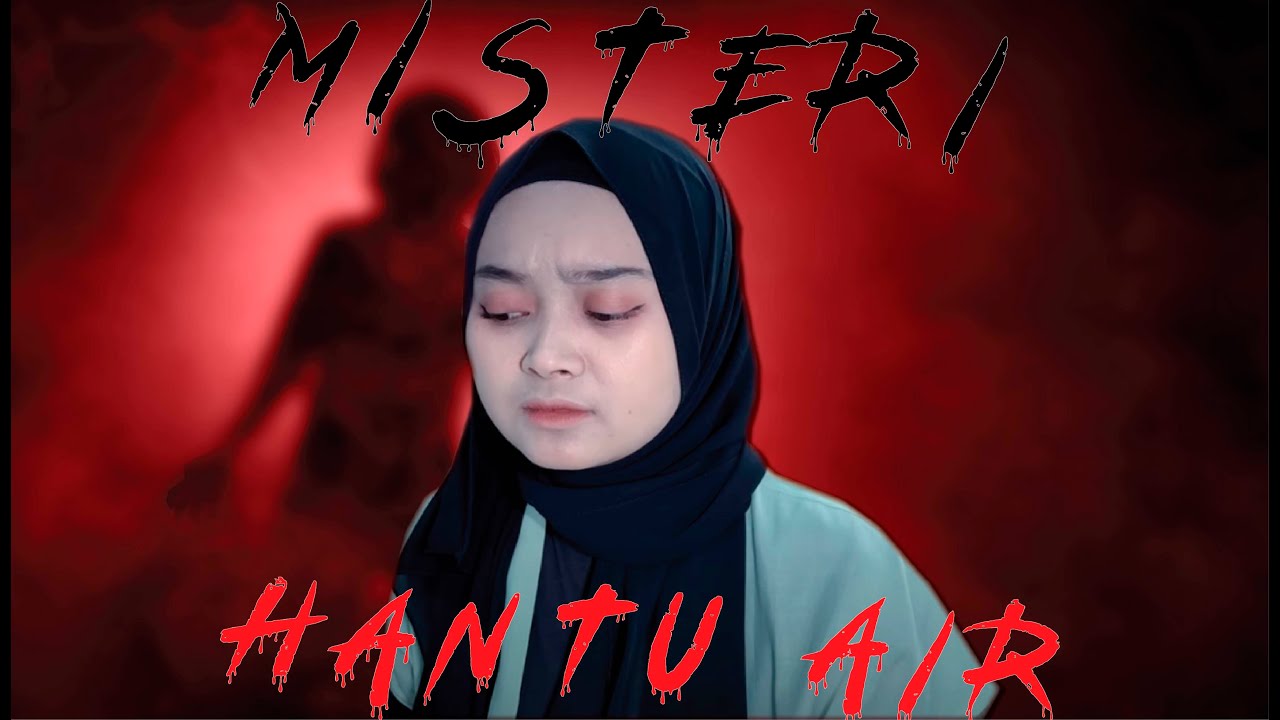 DRAMA | Emang Ada Yang Namanya Hantu Air ?? | SSB 26