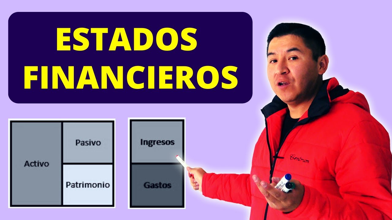 Los ESTADOS FINANCIEROS ¿qué son? 💎
