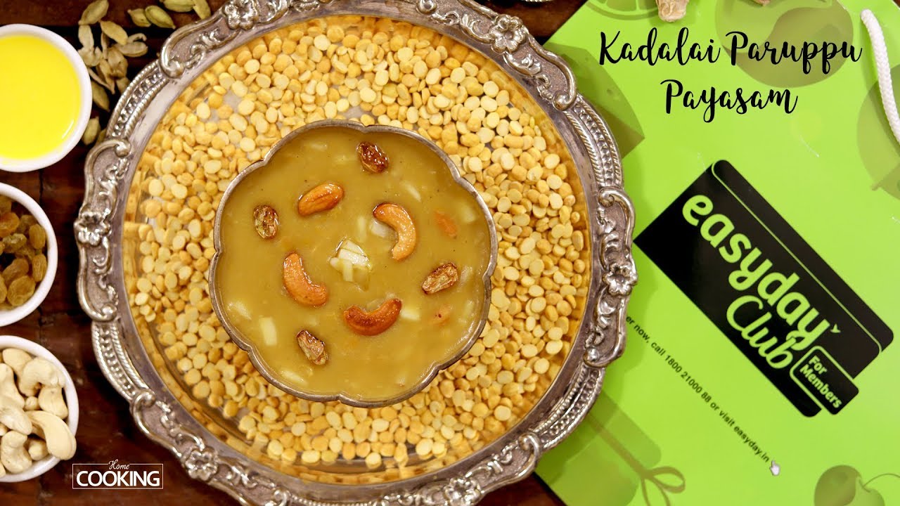 Kadalai Paruppu Payasam | Pongal Special with Easyday Club