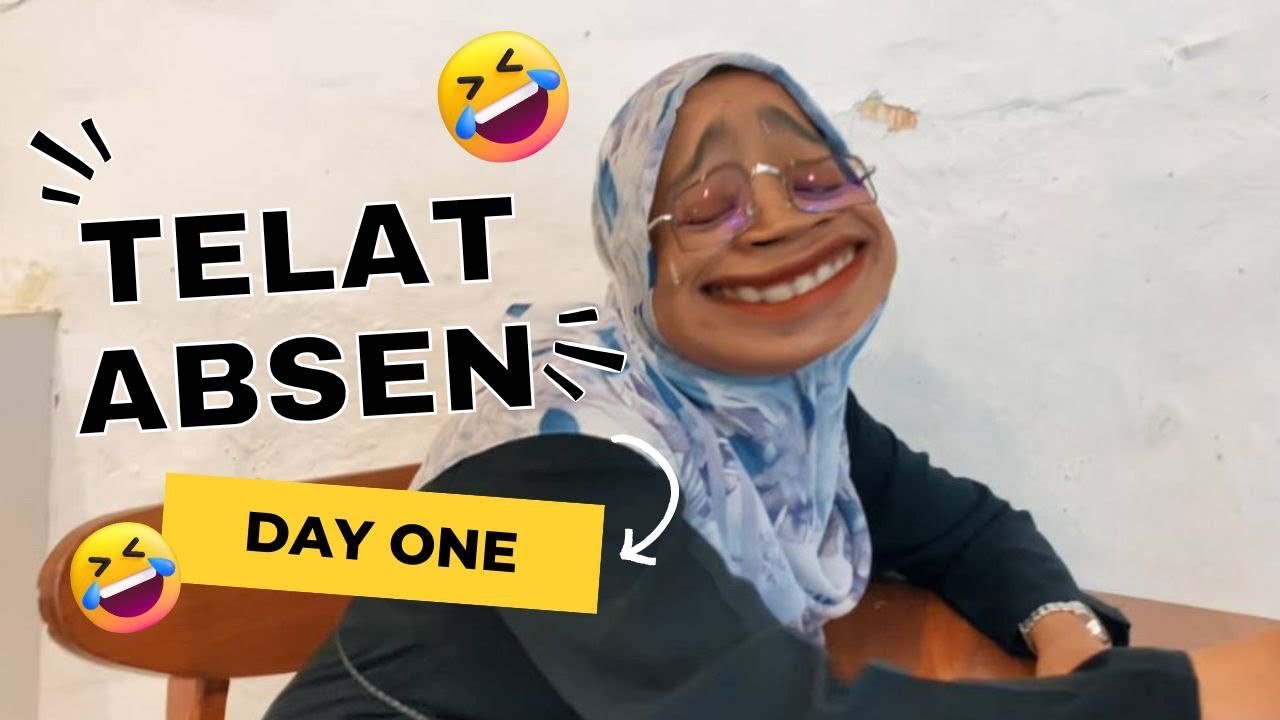 HARI PERTAMA KERJA TELAT