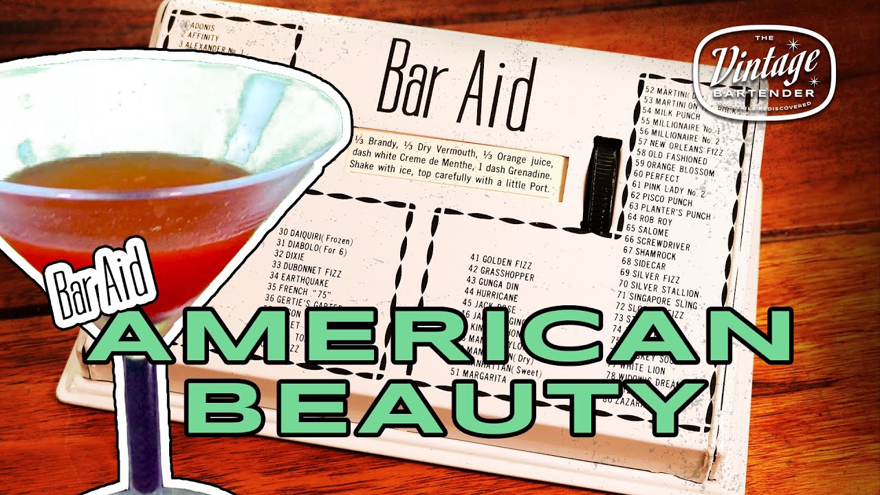 American Beauty Cocktail Recipe from the Bar Aid - Episode 7 - The Vintage Bartender