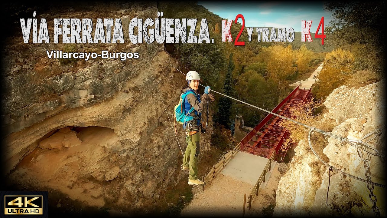 Vía Ferrata De Cigüenza K2-K4 .Burgos
